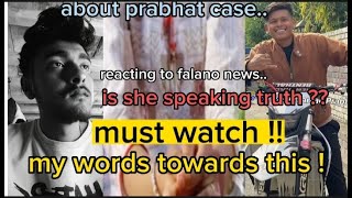 MOTOMANIAC PRABHAT CASE  IS SHE LYING   MUST WATCH [upl. by Asiilanna]