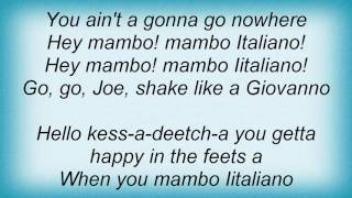 Rosemary Clooney  Mambo Italiano Lyrics [upl. by Hollander]