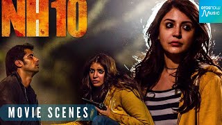 Anushka Sharma Best Acting  NH10 Movie Scenes  Anushka Sharma Fight Scene Romantic Scenes [upl. by Nagard]