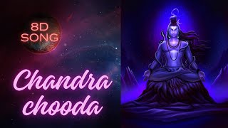 Chandrachooda  8D Song  8D Audio  Chandrachooda by Raghuram  Sound Scapes  Om Namah Shivaya [upl. by Sigvard]