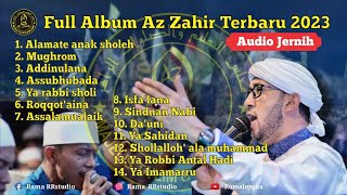 Az Zahir full album terbaru 2023 Alamate Anak sholeh azzahirterbaru2023 [upl. by Worl]