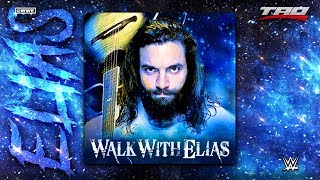 WWE Elias  quotWalk With Eliasquot EP  Full Official Album [upl. by Euv837]