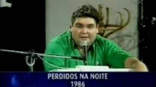 Programa Perdidos na noite  Faustão BAND 1986 [upl. by Schatz]