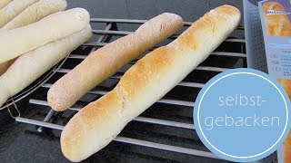 Das perfekte Baguette und auf Vorrat zum Fertigbacken  selbst backen [upl. by Einahpts]