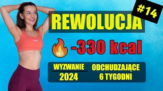 WYZWANIE Odchudzające REWOLUCJA 🔥Trening 14 340 KCAL [upl. by Rosa]