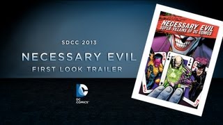 SDCC 2013 Necessary Evil Trailer  Exclusive First Look [upl. by Asseral754]