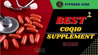 Best COQ10 Supplements  Top 7 Best COQ10 Supplements Review [upl. by Gemma]