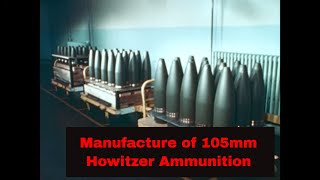 MANUFACTURE TESTING QUALITY CONTROL 105mm HOWITZER SHELLS US ARMY FILM SILENT R2 JC10024 [upl. by Arne]