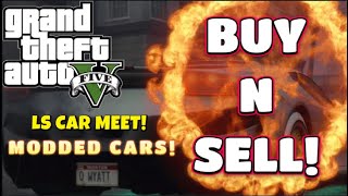 8 HR STREAM GTA V PS4 MODDED LS CAR MEET BUY AND SELL  ANYONE CAN JOIN [upl. by Lars]