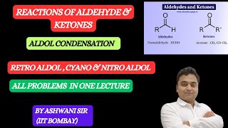 ALDOL CONDENSATION  CROSS amp RETRO ALDOL  MECHANISM amp TRICK  CLASS 12TH CHEMISTRY CHAPTER 12 [upl. by Hardman]