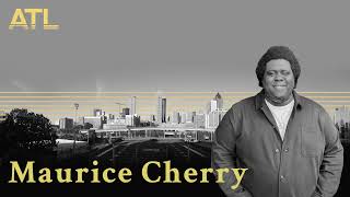 Episode 6  Maurice Cherry [upl. by Arreyt]