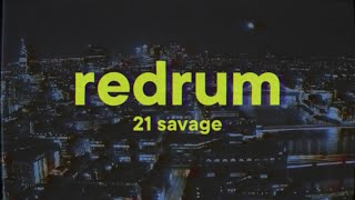 21 Savage  redrum Lyrics [upl. by Adneral718]