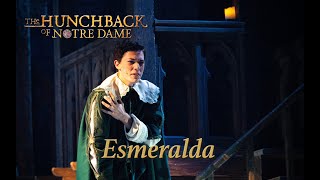 Hunchback of Notre Dame Live Esmeralda 2019 [upl. by Reynolds491]