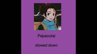 Papaoutai  slowed down [upl. by Tingey]