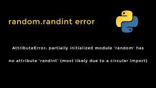 randomrandint error  python [upl. by Robinson]