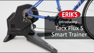 Tacx Flux S Smart Trainer  Indoor Cycling Smart Trainer Review by ERIKS [upl. by Gerstner843]