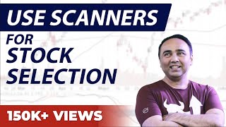 Use Scanners for Stock Selection [upl. by Essenaj]