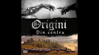 Origini  Din centru videoclip oficial [upl. by Monroy]