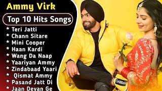 Best Of Ammy Virk  Latest Punjabi Songs Ammy Virk Songs  All Hits Of Ammy Virk Songs ammyvirk [upl. by Adnylg]