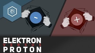 Elektron vs Proton ­ Ladung und Masse [upl. by Courtenay]