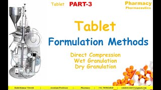 Tablet Formulation Process  Pharmaceutics  B Pharma  D Pharma  By Rohit Kumar Trivedi [upl. by Whelan]