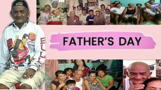 HAPPY FATHERS DAY  TATAY ERNESTO [upl. by Craw]