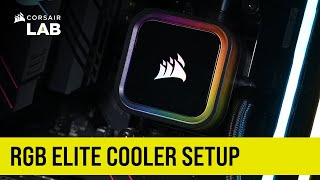 How to Install CORSAIR iCUE RGB ELITE Liquid CPU Cooler [upl. by Severen]