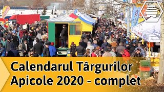 Calendarul Targurilor Apicole 2020  complet [upl. by Akimat]