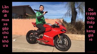 MVlog 99 Đi rước siêu moto Ducati 1199R Panigale mới keng odo 482km giá 350tr VND gặp chủ xe khó ưa [upl. by Rehpotsrhc]