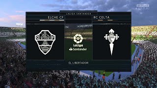 FIFA 23 Gameplay  Elche CF vs RC Celta de Vigo [upl. by Ellata]