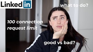 LinkedIn New 100 Connection Request Limit  What To Do [upl. by Jovita765]