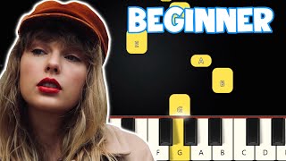 All Too Well  Taylor Swift  Beginner Piano Tutorial  Easy Piano [upl. by Ttenneb]