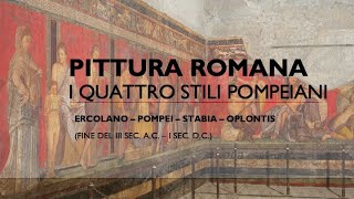 Pittura romana i 4 stili pompeiani [upl. by Bolanger330]