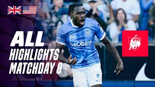 ALL HIGHLIGHTS MATCHDAY 8 👀⚽ Jupiler Pro League 2324 [upl. by Nali173]