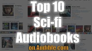 Top 10 SciFi Audio Books on Audible Stand Alone Books or Series  Trilogy [upl. by Eoin651]