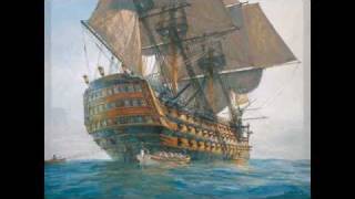 Shanty  On Board a Man o War Nelsons Victory amp Death at Trafalgar 1805 It has a BIG Chorus [upl. by Dreeda]