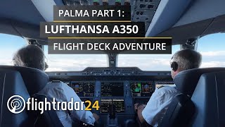 On the flight deck to Mallorca a special trip aboard the Lufthansa A350 [upl. by Aneral]