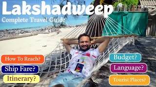 Lakshadweep Island 🌴🍹Complete Tour Guide  Itinerary amp Tour Budget  Distance Between [upl. by Niknar]