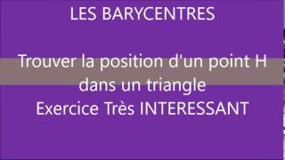 Barycentre  Position dun point H avec associativité [upl. by Karilynn16]