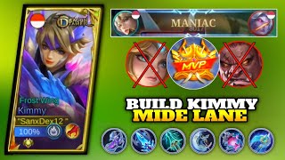 Tutorial Kimmy Mid Lane  Build Kimmy Tersakit 2024  Kimmy Top 1 Global  MLBB [upl. by Eruza]