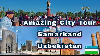 4k Amazing Samarkand CityTour  🇺🇿Uzbekistan Special  Best Experience And Best Places To visit [upl. by Eirdua706]