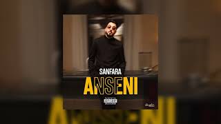 Sanfara  Anseni Official Audio  أنساني [upl. by Yaresed]