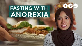 Keeping the Ramadan Spirit Even With Anorexia [upl. by Ainoloppa]