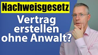 Arbeitsvertrag erstellen mit wenigen Klicks TUTORIAL Nachweisgesetz 2022 [upl. by Krik]