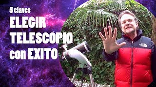 5 claves para ELEGIR un TELESCOPIO con EXITO [upl. by Korrie190]