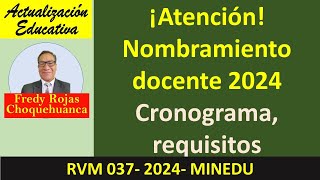 Convocatoria nombramiento docente 2024 [upl. by Ateval]