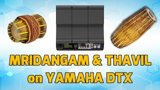 YAMAHA DTX M12 THAVIL  MRIDANGAM DEMO BY ANIL RHYTHM  SOUTH INDIAN TONES  44 TIME SIGNATURE [upl. by Eleon]