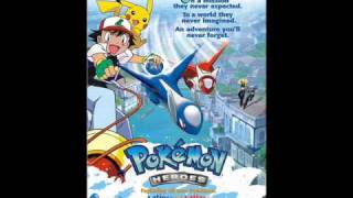 Pokemon Heroes  I Believe  Soundtrack [upl. by Kenneth]