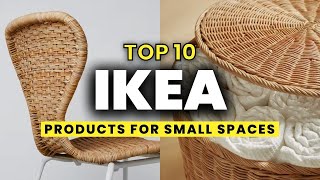 TOP 10 IKEA Products For Small Homes [upl. by Aicilef]