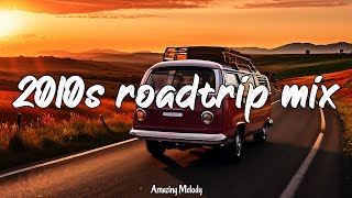 best songs of the decade 20102019 2 nostalgia vibes mix 2010s summer roadtrip [upl. by Etyam]